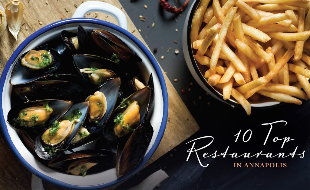 10 Top Restaurants in Annapolis Annapolis Home Magazine